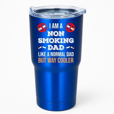 Non Smoking Dad Like A Normal Dad But Way Cooler Nonfunny Giftmoker Cool Gift Tumbler