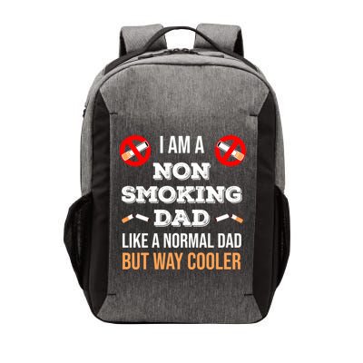 Non Smoking Dad Like A Normal Dad But Way Cooler Nonfunny Giftmoker Cool Gift Vector Backpack