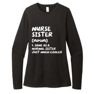 Nurse Sister Definition Funny Womens CVC Long Sleeve Shirt