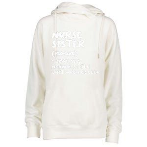 Nurse Sister Definition Funny Womens Funnel Neck Pullover Hood