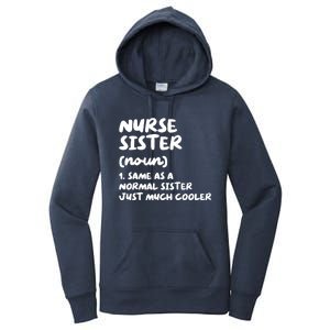 Nurse Sister Definition Funny Women's Pullover Hoodie