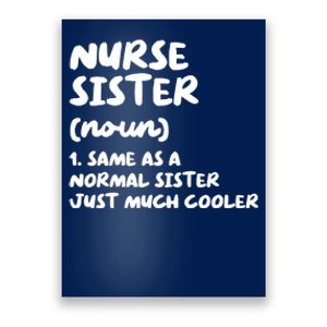 Nurse Sister Definition Funny Poster