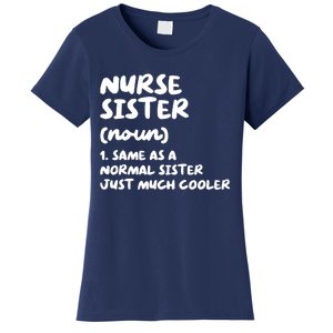 Nurse Sister Definition Funny Women's T-Shirt