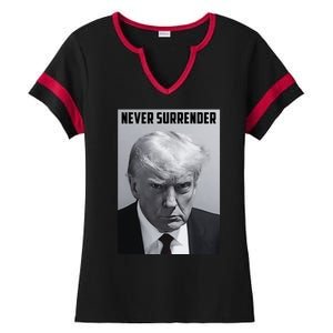 Never Surrender Donald Trump Mugshot Ladies Halftime Notch Neck Tee