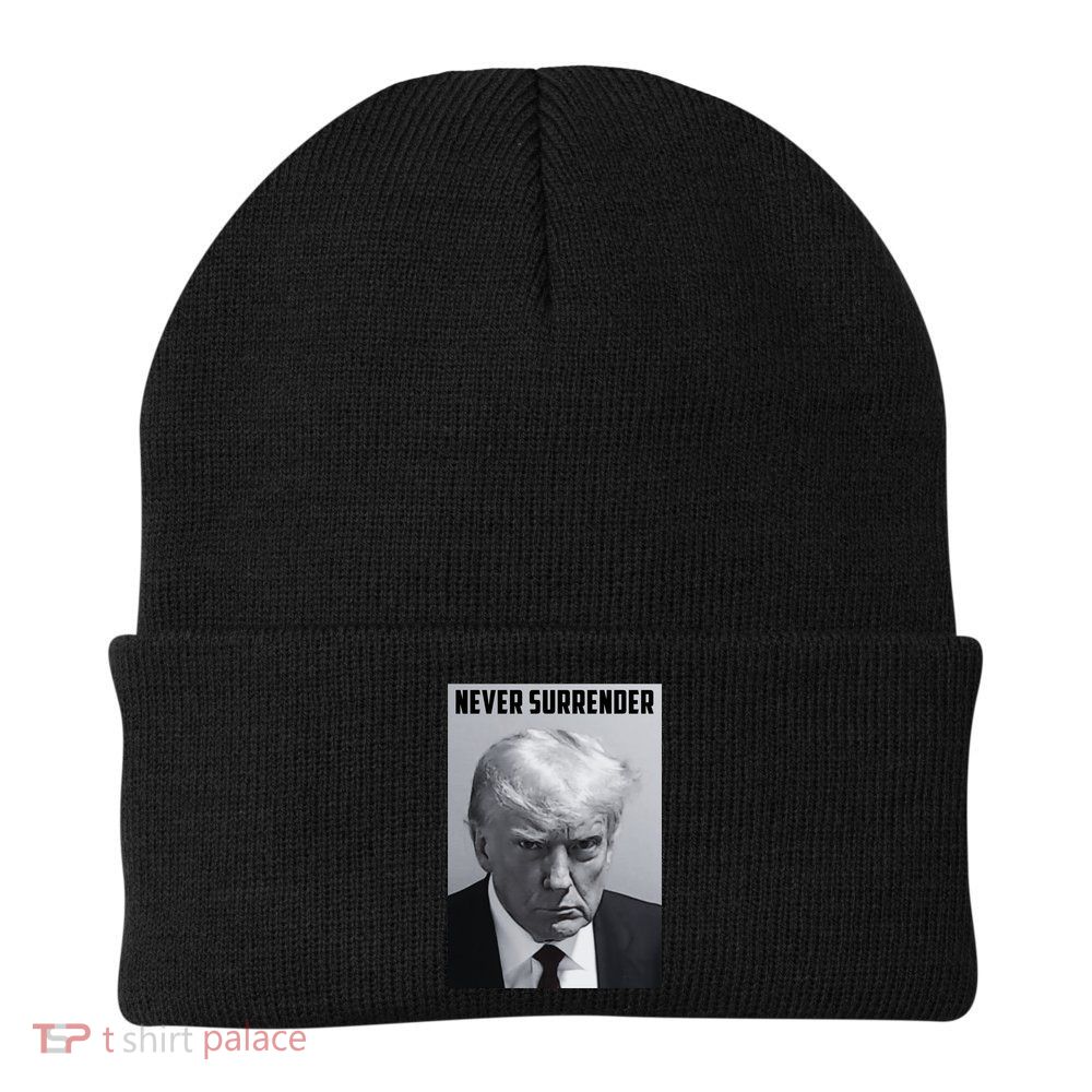 Never Surrender Donald Trump Mugshot Beanie