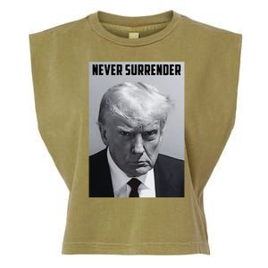 Never Surrender Donald Trump Mugshot Garment-Dyed Women's Muscle Tee