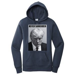 Never Surrender Donald Trump Mugshot Women's Pullover Hoodie