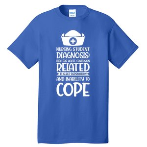 Nursing Student Diagnosis: Risk Confusion Nursery Gift Tall T-Shirt