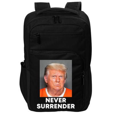 Never Surrender Donald Trump Mug Shot Impact Tech Backpack