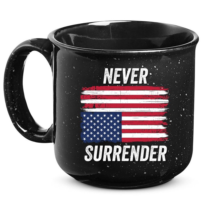 Never Surrender Distressed Usa Flag Save Our Republic Usa Under Distress 15oz Campfire Ceramic Mug