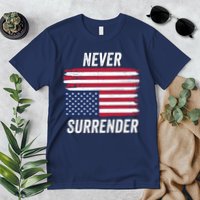 Never Surrender Distressed Usa Flag Save Our Republic Usa Under Distress Premium T-Shirt