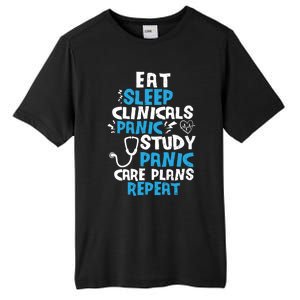 Nursing School: Eat Sleep Clinicals Panic Study Nurse Meaningful Gift Tall Fusion ChromaSoft Performance T-Shirt