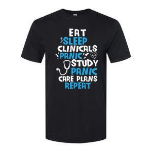 Nursing School: Eat Sleep Clinicals Panic Study Nurse Meaningful Gift Softstyle CVC T-Shirt