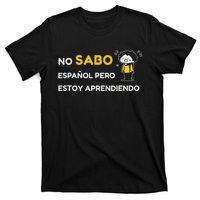 No Sabo EspañOl T-Shirt