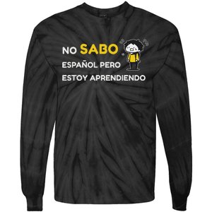 No Sabo EspañOl Tie-Dye Long Sleeve Shirt