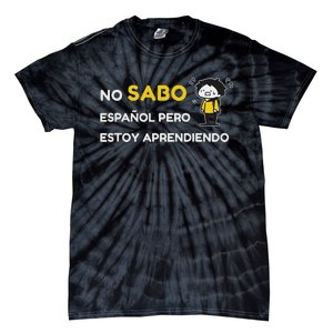 No Sabo EspañOl Tie-Dye T-Shirt