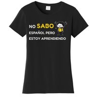 No Sabo EspañOl Women's T-Shirt