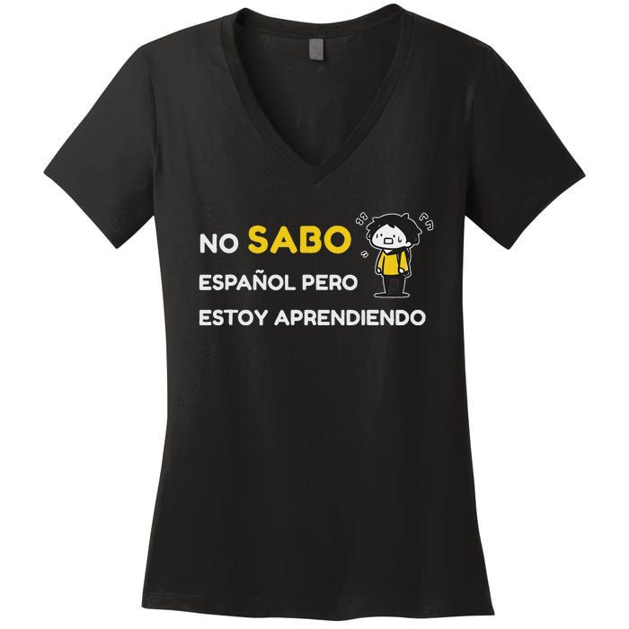 No Sabo EspañOl Women's V-Neck T-Shirt