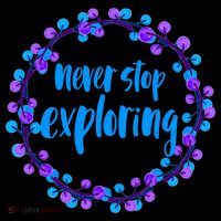 Never Stop Exploring Travel Adventure Meaningful Gift Flatbill Hat