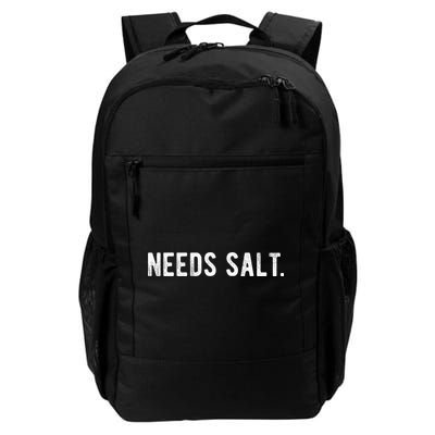 Needs Salt Funny Cooking Chef Assistant Baker Master Cook Backpack