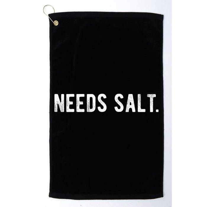 Needs Salt Funny Cooking Chef Assistant Baker Master Cook Golf Towel