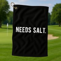 Needs Salt Funny Cooking Chef Assistant Baker Master Cook Golf Towel