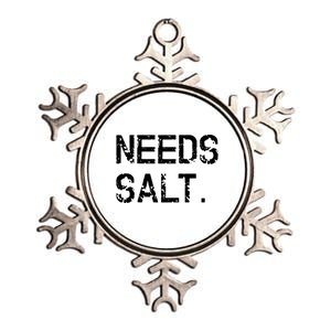 Needs Salt Funny Cooking Chef Gift Metallic Star Ornament