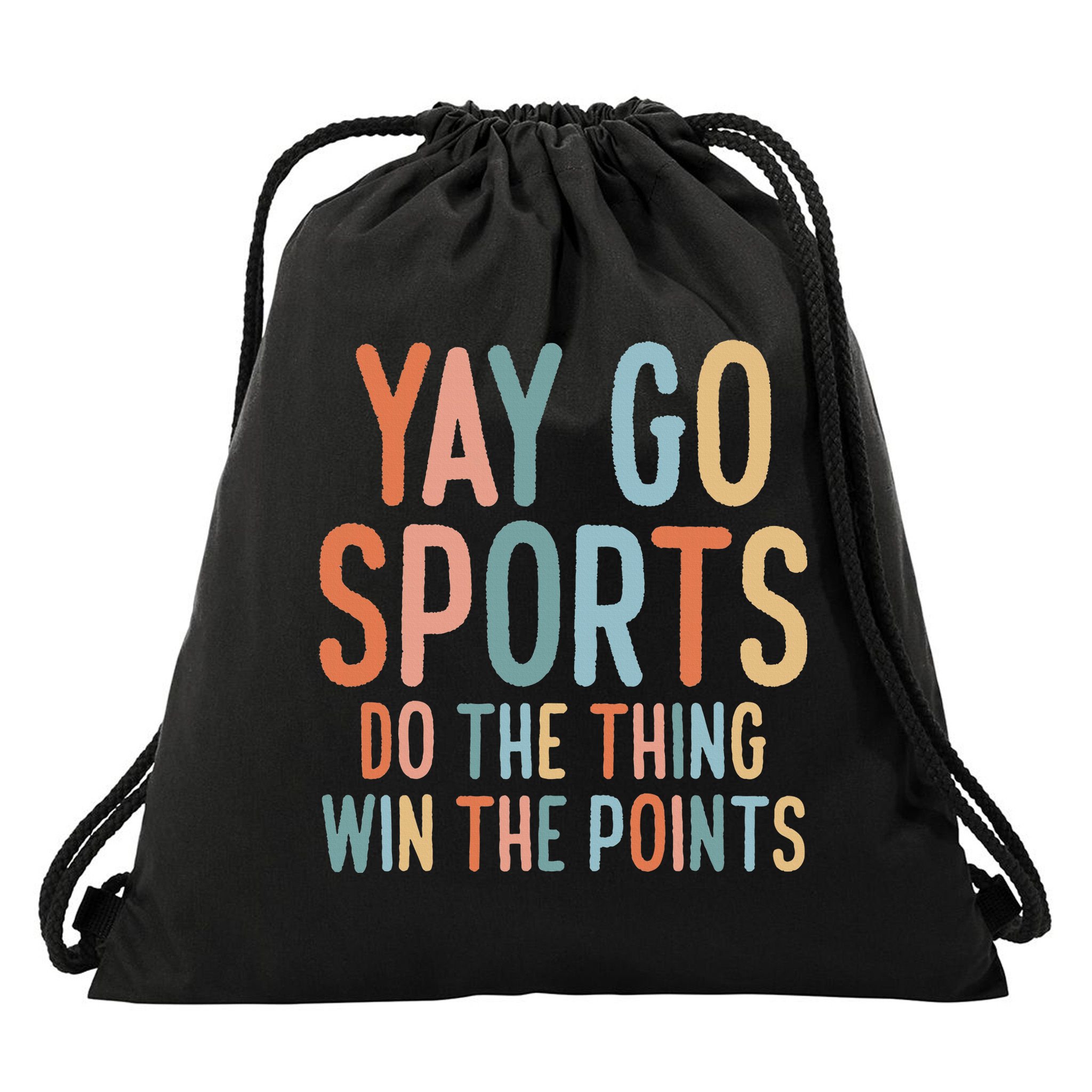 Non Sports Fan Go Sports Yay Sports Drawstring Bag