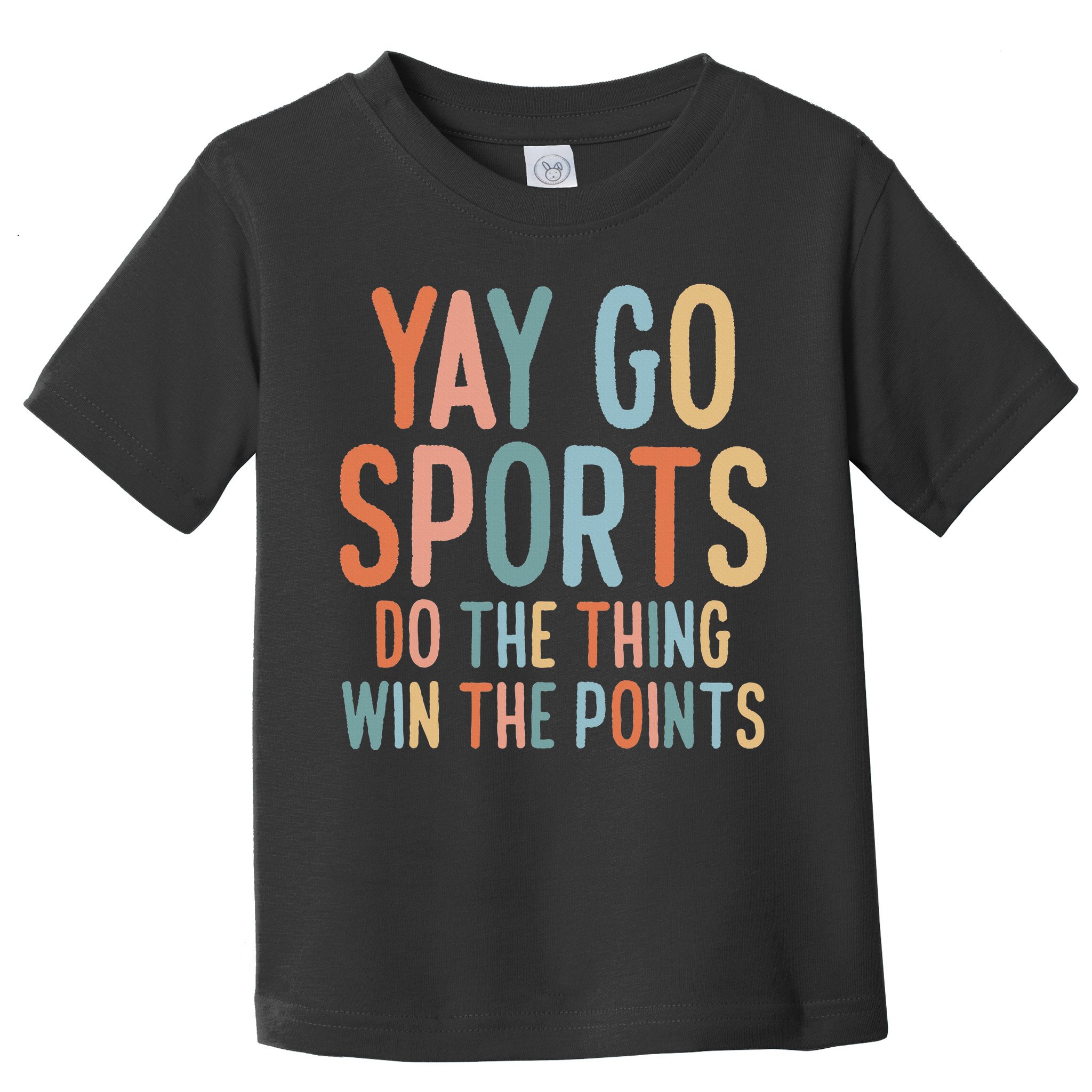 Non Sports Fan Go Sports Yay Sports Toddler T-Shirt