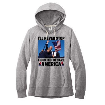 Never Stop Fighting Save America Trump Fight 2024 Shot Assassination Attem Women's Fleece Hoodie