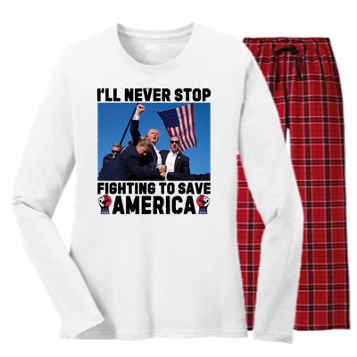 Never Stop Fighting Save America Trump Fight 2024 Shot Assassination Attem Women's Long Sleeve Flannel Pajama Set 