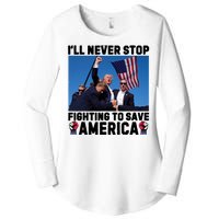 Never Stop Fighting Save America Trump Fight 2024 Shot Assassination Attem Women's Perfect Tri Tunic Long Sleeve Shirt