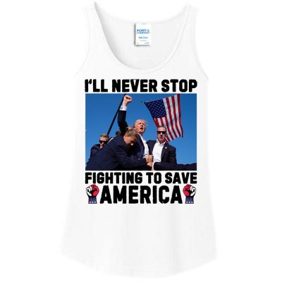 Never Stop Fighting Save America Trump Fight 2024 Shot Assassination Attem Ladies Essential Tank