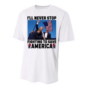 Never Stop Fighting Save America Trump Fight 2024 Shot Assassination Attem Performance Sprint T-Shirt