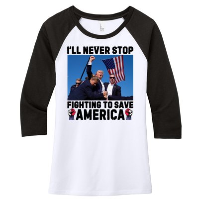 Never Stop Fighting Save America Trump Fight 2024 Shot Assassination Attem Women's Tri-Blend 3/4-Sleeve Raglan Shirt