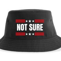 Not Sure For President Idiocracy Sustainable Bucket Hat
