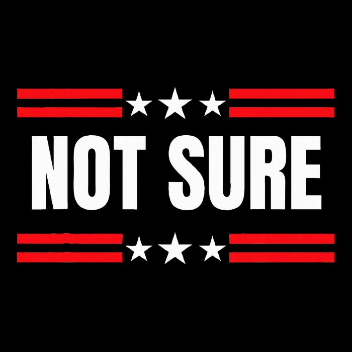 Not Sure For President Idiocracy Button