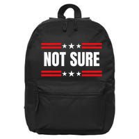 Not Sure For President Idiocracy 16 in Basic Backpack