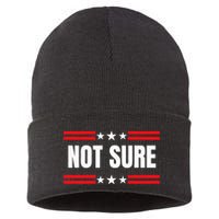 Not Sure For President Idiocracy Sustainable Knit Beanie