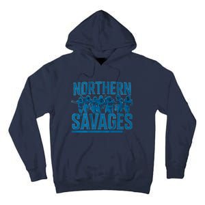 Northern Savages Football Lover Tall Hoodie