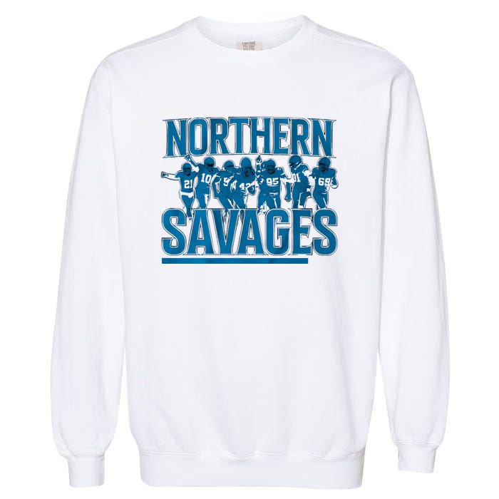 Northern Savages Football Lover Garment-Dyed Sweatshirt