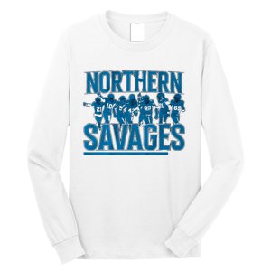 Northern Savages Football Lover Long Sleeve Shirt