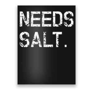 Needs Sal Funny Cooking Chef Gift Poster