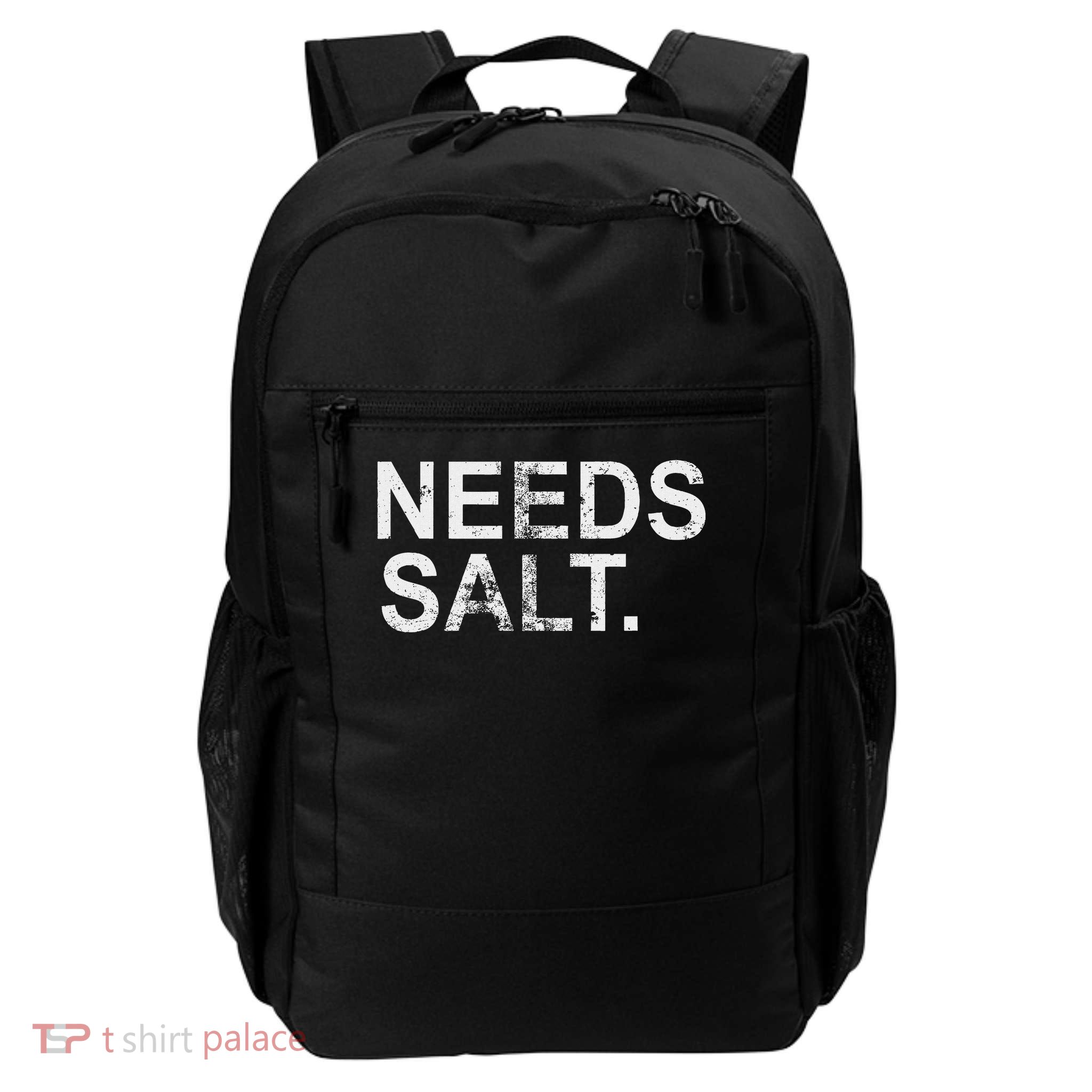 Needs Salt Funny Cooking Chef Backpack
