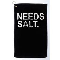 Needs Salt Funny Cooking Chef Golf Towel