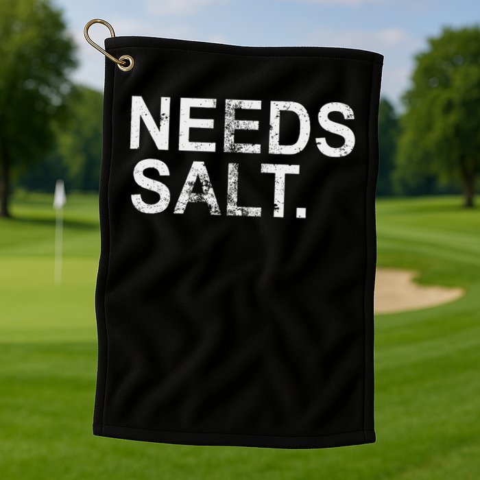 Needs Salt Funny Cooking Chef Golf Towel