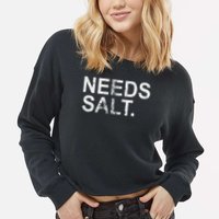 Needs Salt Funny Cooking Chef Cropped Pullover Crew