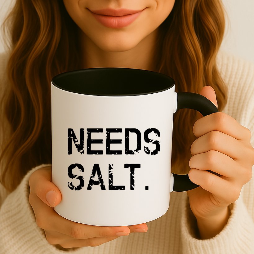 Needs Salt Funny Cooking Chef Gift Mug