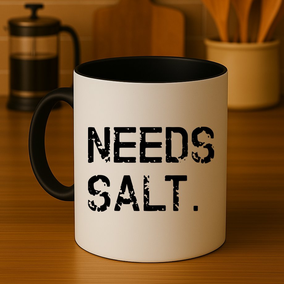 Needs Salt Funny Cooking Chef Gift Mug