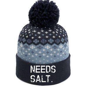 Needs Salt Funny Cooking Chef Gift The Baniff Cuffed Pom Beanie